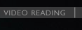 Video reading